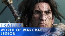 World of Warcraft Legion - Cinématique d'ouverture