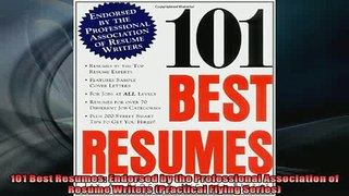 FREE DOWNLOAD  101 Best Resumes Endorsed by the Professional Association of Resume Writers Practical  FREE BOOOK ONLINE