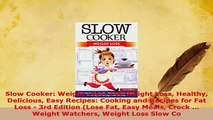 PDF  Slow Cooker Weight Loss 148 Weight Loss Healthy Delicious Easy Recipes Cooking and Free Books