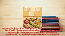 PDF  Ketogenic Diet For Ultimate Weight Loss  Lose Belly Fat Fast  ketogenic diet plan PDF Online