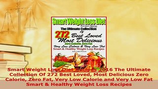 PDF  Smart Weight Loss Diet Recipes 2016 The Ultimate Collection Of 272 Best Loved Most PDF Online