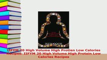 Download  IIFYM 20 High Volume High Protien Low Calories Recipes IIFYM 20 High Volume High Protein Read Full Ebook