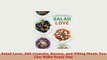 PDF  Salad Love 260 Crunchy Savory and Filling Meals You Can Make Every Day Ebook