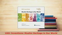 Download  1001 Inventions Muslim Heritage in Our World  EBook