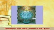 PDF  Exergesis of Sura Baqra Tafseer of the Quran Free Books