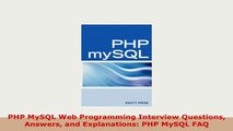 PDF  PHP MySQL Web Programming Interview Questions Answers and Explanations PHP MySQL FAQ Download Online