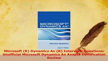 PDF  Microsoft R Dynamics Ax R Interview Questions Unofficial Microsoft Dynamics Ax Axapta Download Full Ebook
