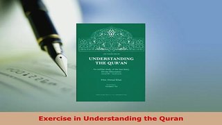 Download  Exercise in Understanding the Quran Free Books