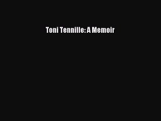 PDF Toni Tennille: A Memoir  EBook