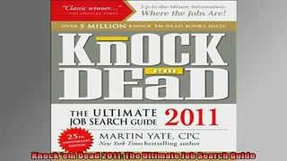 READ book  Knock em Dead 2011 The Ultimate Job Search Guide  FREE BOOOK ONLINE