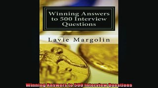 READ book  Winning Answers to 500 Interview Questions READ ONLINE