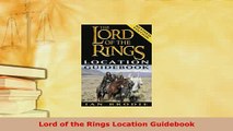 PDF  Lord of the Rings Location Guidebook Read Online