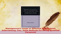 PDF  Managements Guide to Effective Employment Interviewing Fair Valid Methods for Hiring Download Full Ebook