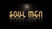 SOUL MEN (2008) Bande Annonce VF - HD