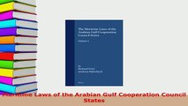 Download  Maritime Laws of the Arabian Gulf Cooperation Council States Free Books