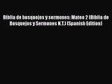 Book Biblia de bosquejos y sermones: Mateo 2 (Biblia de Bosquejos y Sermones N.T.) (Spanish