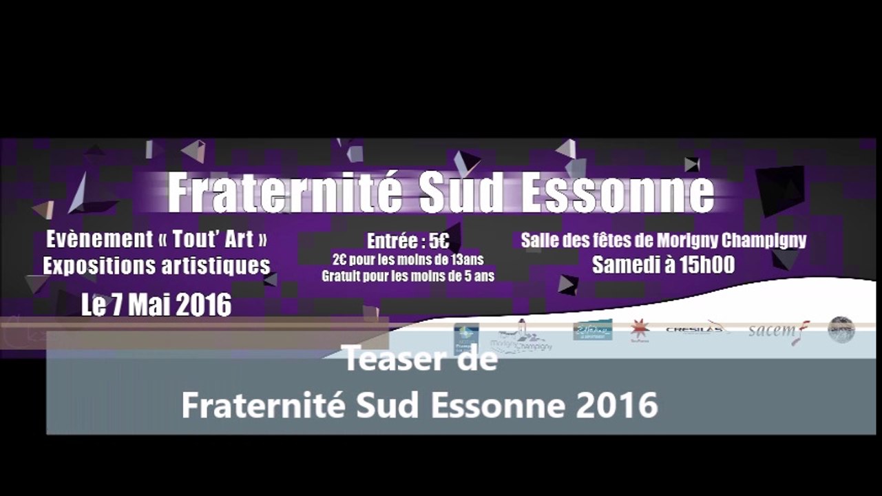 Teaser Fraternité Sud Essonne 2016