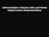 [Read book] California Algebra 1 Concepts Skills and Problem Solving Teachers Wraparound Edition
