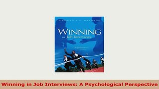 PDF  Winning in Job Interviews A Psychological Perspective Download Full Ebook