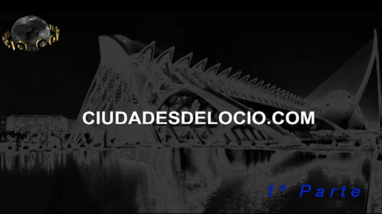 Ciudades Del Ocio TV Programa emitido  el 7 De Abril Del 2012 - 1ª Parte