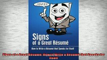 FREE DOWNLOAD  Signs of a Great Résumé How to Write a Résumé that Speaks for Itself  DOWNLOAD ONLINE