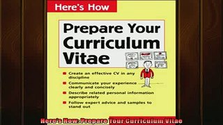 EBOOK ONLINE  Heres How Prepare Your Curriculum Vitae  DOWNLOAD ONLINE