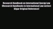 Read Research Handbook on International Energy Law (Research Handbooks in International Law