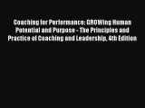 [Read book] Coaching for Performance: GROWing Human Potential and Purpose - The Principles