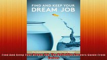 EBOOK ONLINE  Find And Keep Your Dream Job The Definitive Careers Guide From Forbes  DOWNLOAD ONLINE