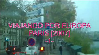 Viajando por Europa.- Paris -1-_MP4_.mp4