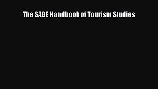 Read The SAGE Handbook of Tourism Studies Ebook Free