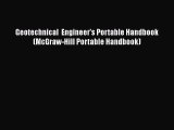 [Read Book] Geotechnical  Engineer's Portable Handbook (McGraw-Hill Portable Handbook)  EBook