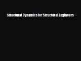[Read Book] Structural Dynamics for Structural Engineers  EBook