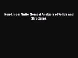 [Read Book] Non-Linear Finite Element Analysis of Solids and Structures  EBook
