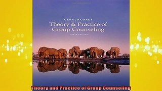FREE PDF  Theory and Practice of Group Counseling  FREE BOOOK ONLINE