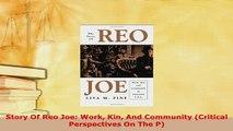 PDF  Story Of Reo Joe Work Kin And Community Critical Perspectives On The P Read Full Ebook