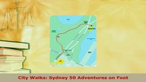 PDF  City Walks Sydney 50 Adventures on Foot Download Full Ebook