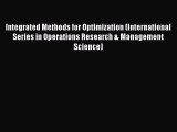 [Read book] Integrated Methods for Optimization (International Series in Operations Research