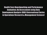 [Read book] Health Care Benchmarking and Performance Evaluation: An Assessment using Data Envelopment