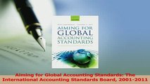 Read  Aiming for Global Accounting Standards The International Accounting Standards Board PDF Free