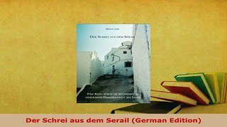 PDF  Der Schrei aus dem Serail German Edition  Read Online