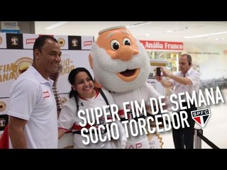 SUPER FIM DE SEMANA DO SÓCIO TORCEDOR | SPFCTV