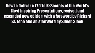 [Read book] How to Deliver a TED Talk: Secrets of the World's Most Inspiring Presentations