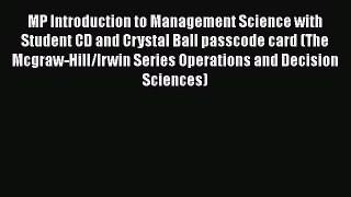 [Read book] MP Introduction to Management Science with Student CD and Crystal Ball passcode