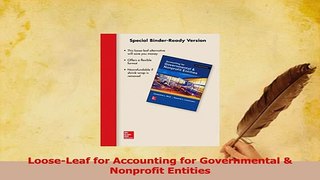 Read  LooseLeaf for Accounting for Governmental  Nonprofit Entities Ebook Free