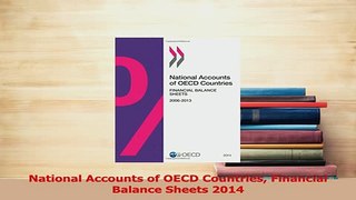 Read  National Accounts of OECD Countries Financial Balance Sheets 2014 Ebook Online