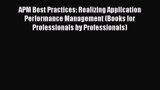 [Read book] APM Best Practices: Realizing Application Performance Management (Books for Professionals