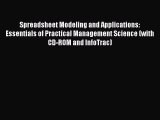 [Read book] Spreadsheet Modeling and Applications: Essentials of Practical Management Science