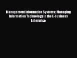 [Read book] Management Information Systems: Managing Information Technology in the E-business
