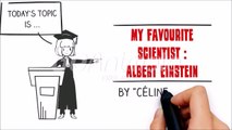 My favourite scientist : Albert Einstein